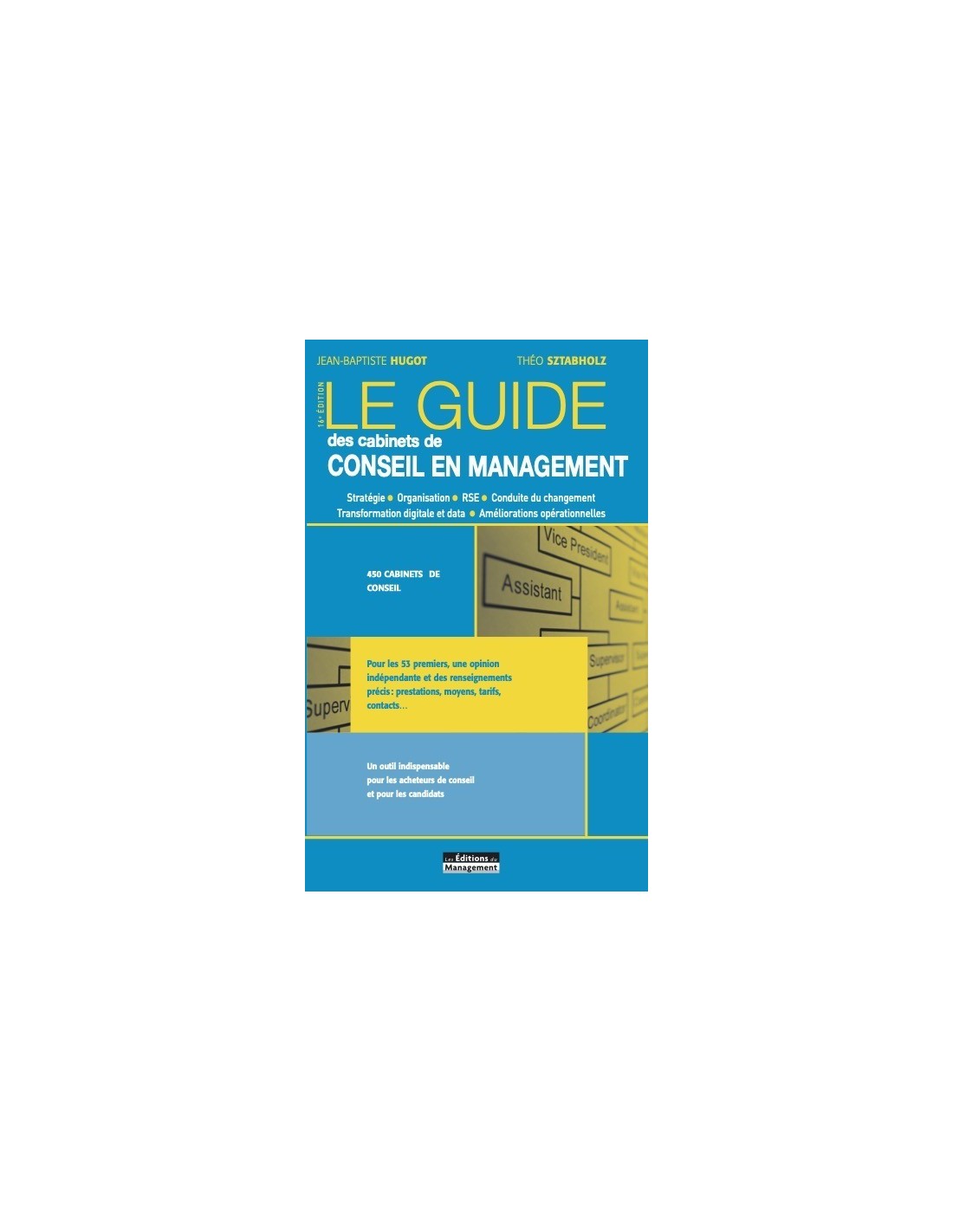 Le Guide Des Cabinets De Conseil En Management Version Papier